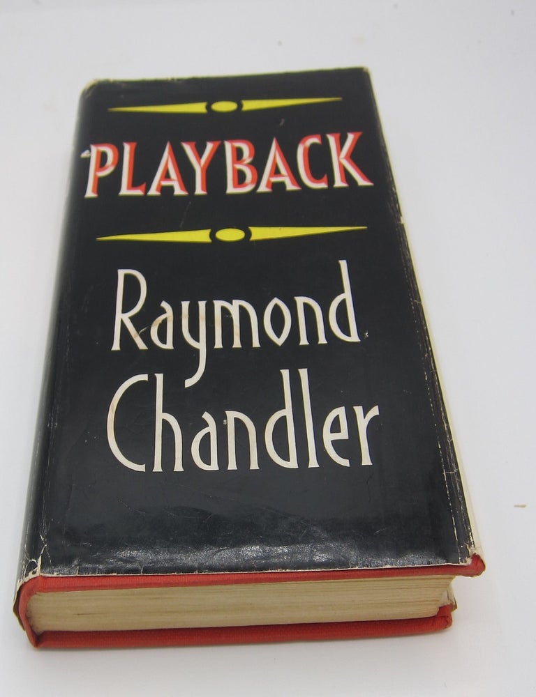 Playback. RAYMOND CHANDLER.