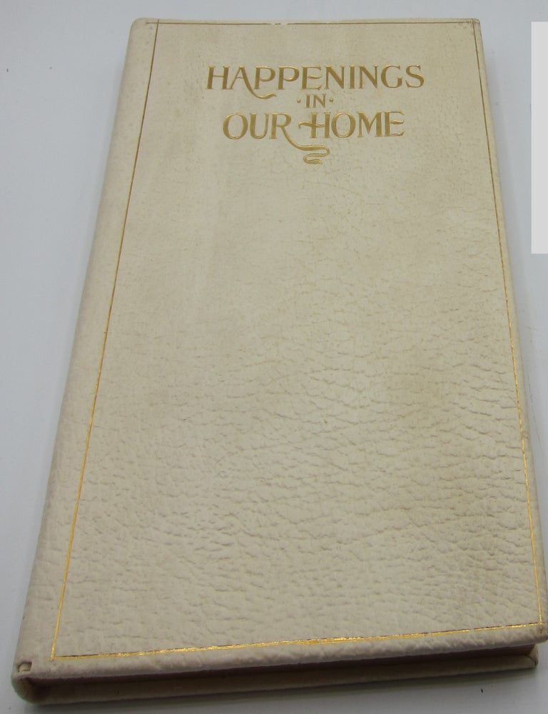 Happenings in Our Home. Illustrated by L.J. Bridgman. GIFT ALBUM, ANONYMOUS.