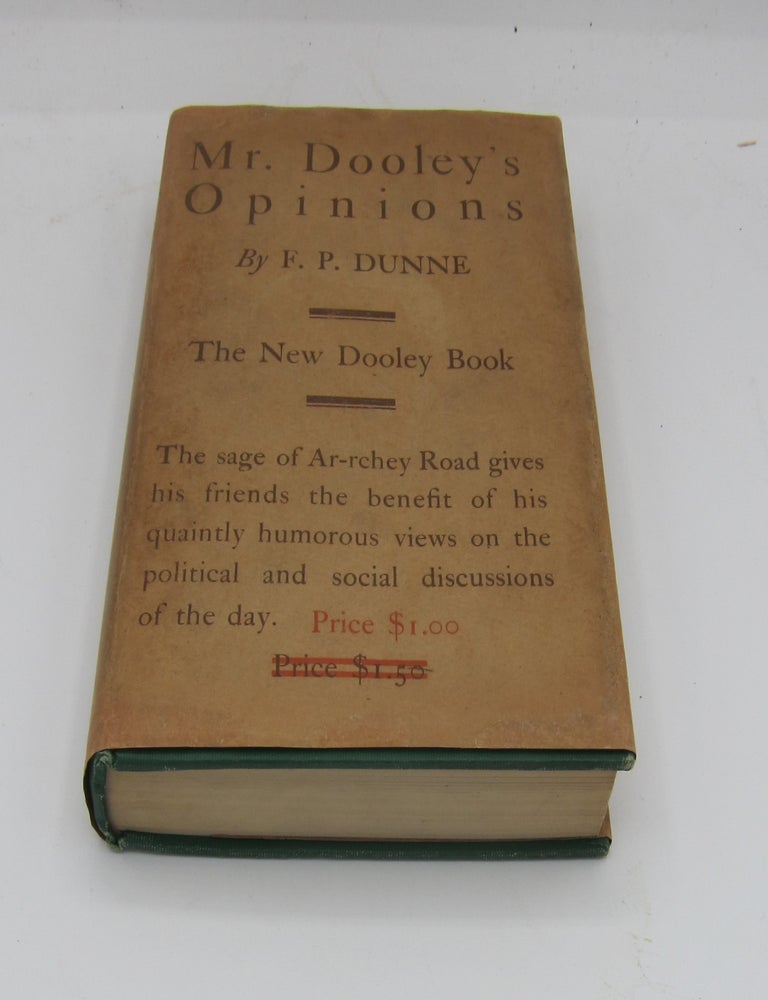 Mr. Dooley's Opinions. F. P DUNNE.