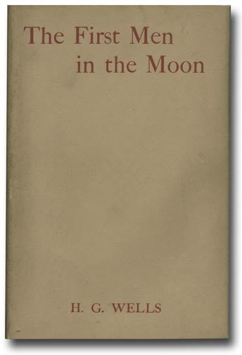 [Book #16851P] The First Men In The Moon. H. G. WELLS.