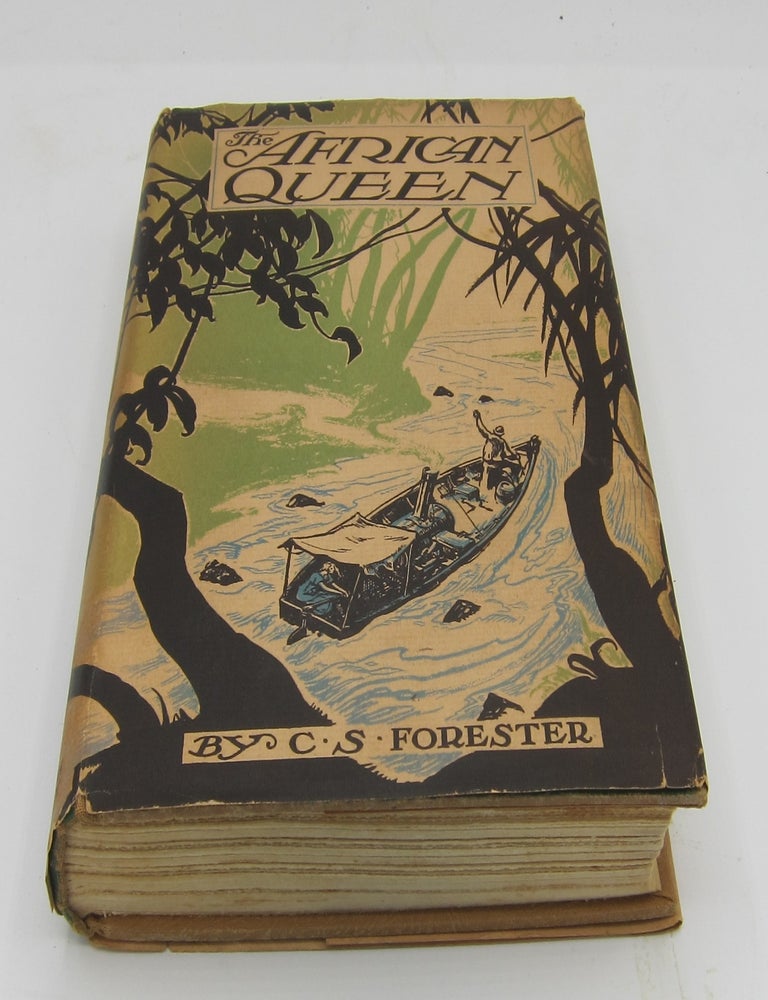The African Queen. C. S FORESTER.