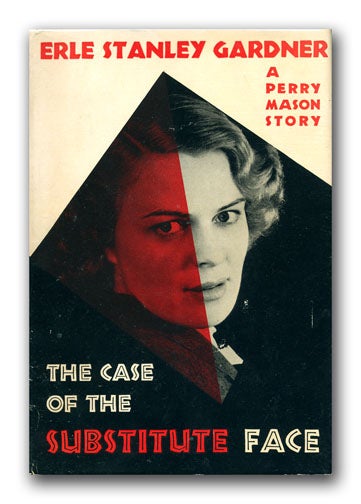 [Book #18351P] The Case of the Substitute Face. ERLE STANLEY GARDNER.