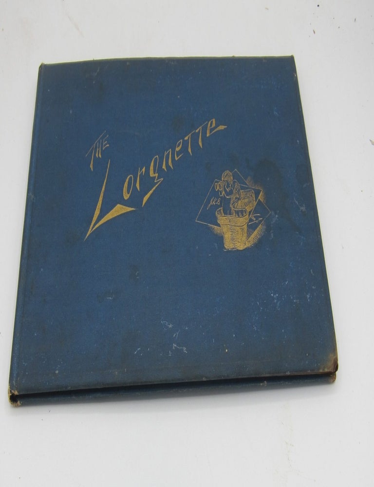 The Lorgnette 1886. JOHN KENDRICK BANGS.