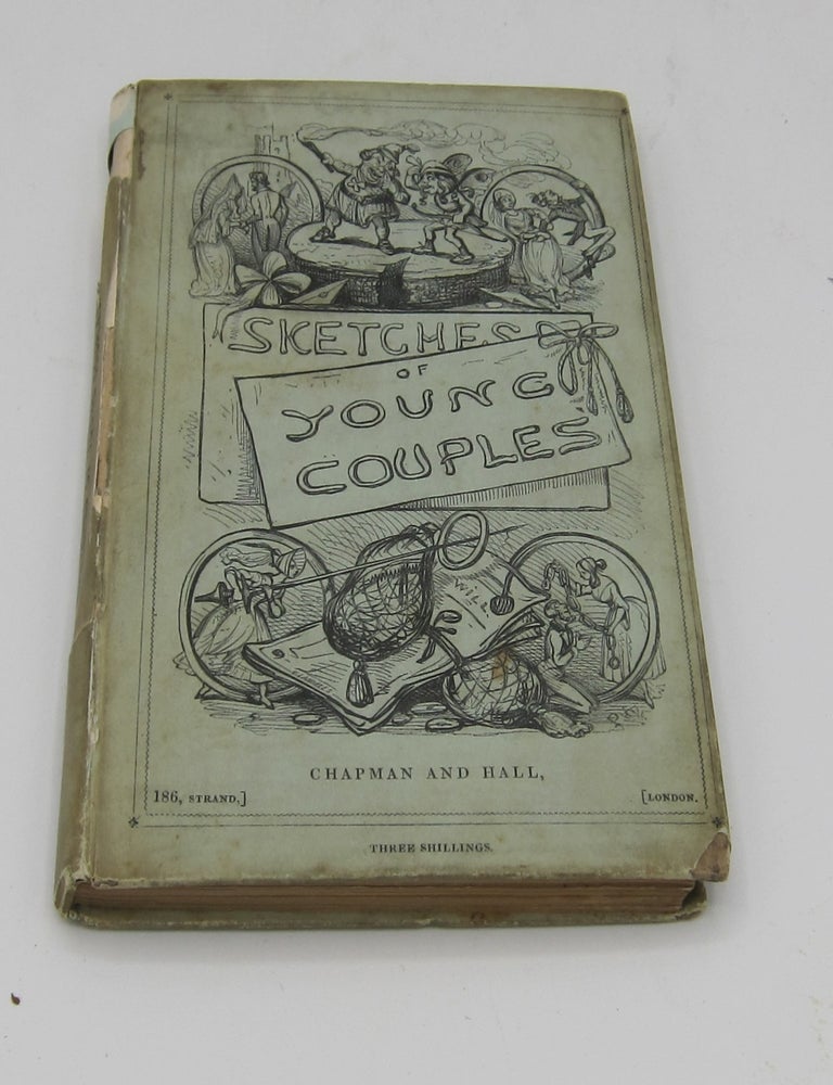 Sketches of Young Couples. CHARLES DICKENS.
