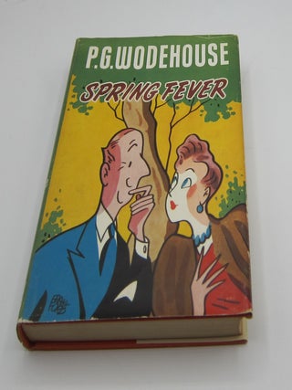 [Book #2251] Spring Fever. P. G WODEHOUSE