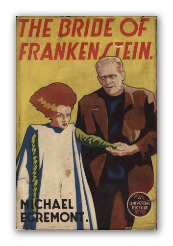 [Book #22928P] The Bride of Frankenstein (Sequel to Frankenstein). MARY SHELLEY, MICHAEL EGREMONT.