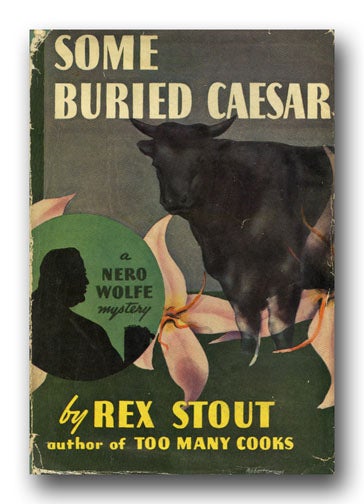 [Book #24071P] Some Buried Caesar. REX STOUT.