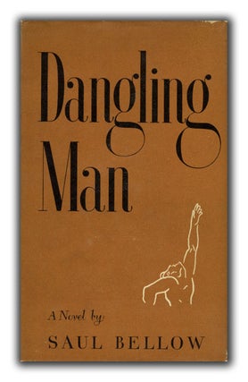 [Book #26463P] Dangling Man. SAUL BELLOW