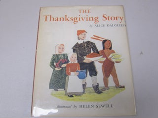 [Book #37410P] The Thanksgiving Story. Illustrated by Helen Sewell. CHILDREN'S BOOKS,...