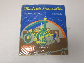 [Book #37411P] The Little Steamroller. Illustrated by Dorothy Craigie. GRAHAM GREENE