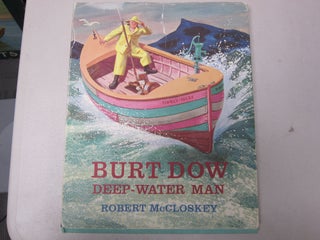 [Book #37412P] Burt Dow, Deep-Water Man. ROBERT MCCLOSKEY