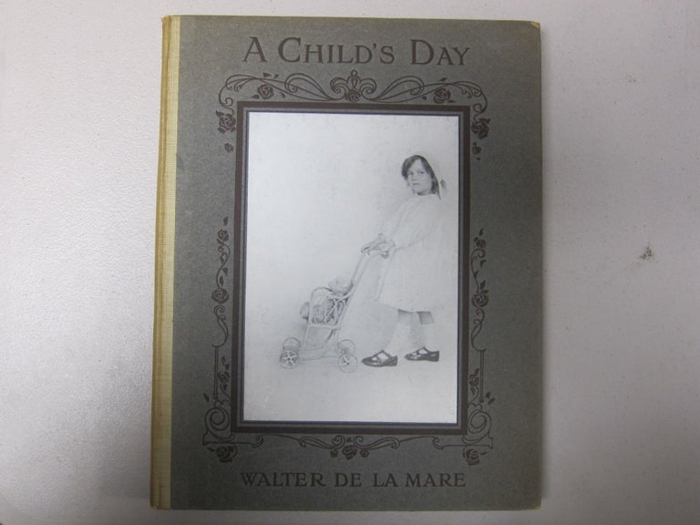 [Book #37418P] A Child's Day. Pictures by Carine and Will Cadby. WALTER DE LA MARE.