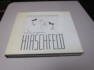 [Book #37459P] Hirschfeld: Art and Recollections from Eight Decades. AL HIRSCHFELD