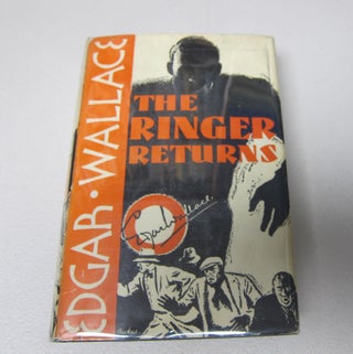 [Book #37469P] The Ringer Returns. EDGAR WALLACE