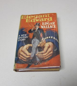 [Book #37472P] Elegant Edward. EDGAR WALLACE