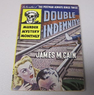 [Book #37535P] Double Indemnity. JAMES M. CAIN
