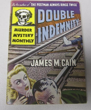 [Book #37536P] Double Indemnity. JAMES M. CAIN