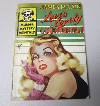 [Book #37537P] Love's Lovely Counterfeit. JAMES M. CAIN