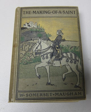 [Book #37619P] The Making of a Saint. W. SOMERSET MAUGHAM