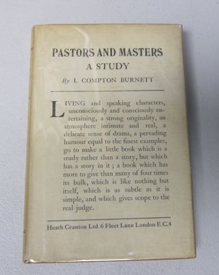 [Book #37776P] Pastors and Masters: A Study. IVY COMPTON-BURNETT