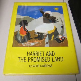 [Book #37797P] Harriet and the Promised Land. AFRICAN-AMERICAN, JACOB LAWRENCE