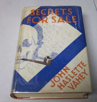 [Book #37806P] Secrets For Sale. JOHN HASLETTE VAHEY