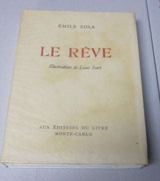 [Book #37862P] Le Reve. Illustrations by Louis Icart. ILLUSTRATED BOOKS, EMILE ZOLA