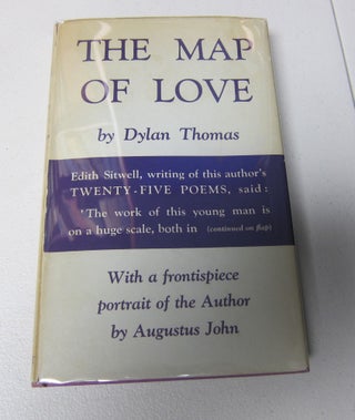 [Book #37885P] The Map Of Love. DYLAN THOMAS