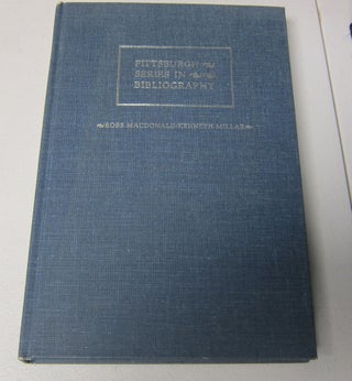 [Book #37899P] Ross Macdonald/ Kenneth Millar: A Descriptive Bibliography. ROSS...