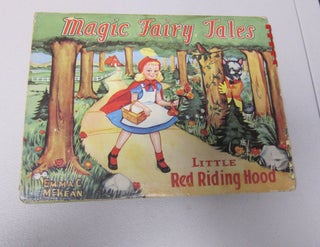 [Book #38023P] Magic Fairy Tales: Little Red Riding Hood. CHILDREN'S BOOKS, EMMA C. MCKEAN