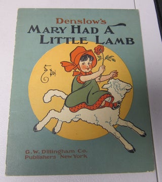 [Book #38031P] Denslow's Mary Had A Little Lamb. CHILDREN'S BOOKS, ANONYMOUS